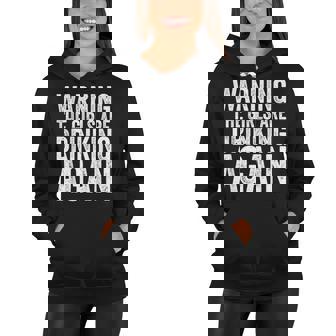 Warning The Girls Are Drinking Again Women Hoodie | Seseable CA