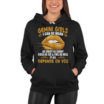 Womens Gemini Girl I Can Be Mean Saying Birthday Zodiac Girls Women Hoodie - Seseable