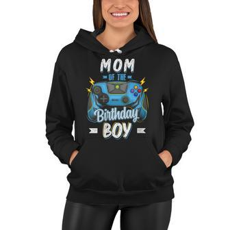 Womens Mom Of The Birthday Boy Matching Family Video Gamer Party Women Hoodie - Seseable