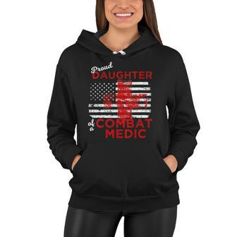 Womens Proud Daughter Of A Combat Medic Distressed Flag Women Hoodie | Mazezy