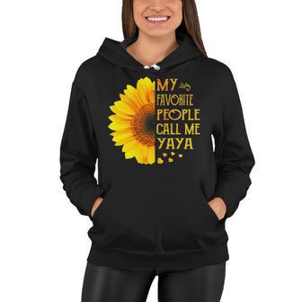 Yaya Grandma Gift My Favorite People Call Me Yaya Women Hoodie - Seseable