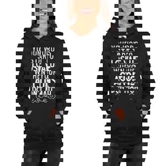 Your Words Start To Lose Value Creative 2022 Gift Women Hoodie - Thegiftio UK