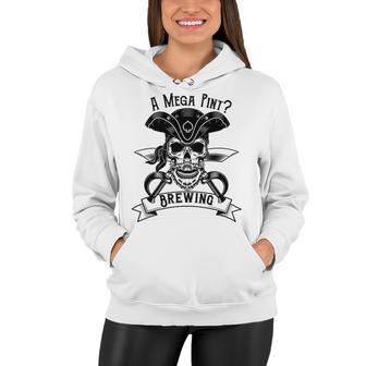 A Mega Pint Brewing Pirate Of The Mega Pint Women Hoodie | Favorety