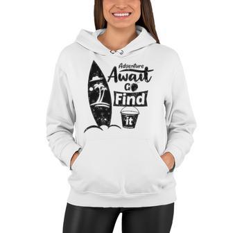 Adventure Await Go Find Itsummer Shirt Travel Tee Adventure Shirts Action Shirt Funny Tees Graphic Tees Women Hoodie | Favorety CA