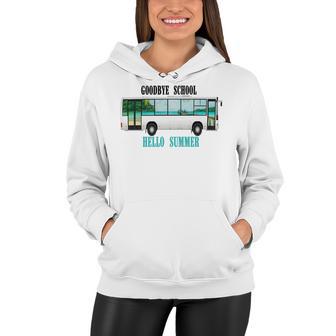 Goodbye School Hello Summer Last Day Design For Students Women Hoodie | Favorety UK