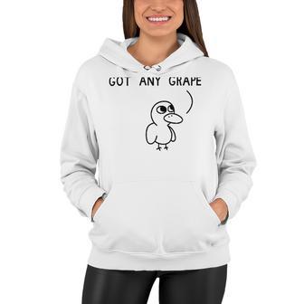 Got Any Grapes Women Hoodie | Favorety CA