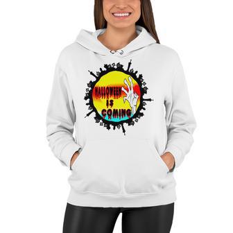 Halloween Time Is Coming Women Hoodie | Favorety AU