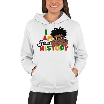 I Am Black History For Kids Boys Black History Month Women Hoodie | Favorety AU