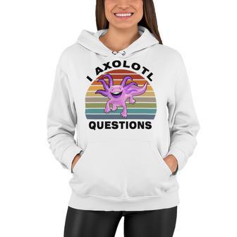 I Axlotl Questions Cute Axlotl V3 Women Hoodie | Favorety