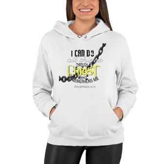 I Can Do All Things Through Christ Philippians 413 Bible Women Hoodie | Mazezy CA