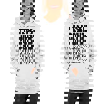 I Tested Positive For Swag-19 Women Hoodie | Mazezy