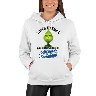 I Used To Smile And Then I Worked At Culvers Women Hoodie | Mazezy