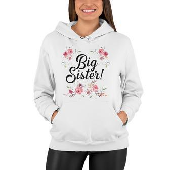 Kids Cute Big Sister Floral Design Toddler Girl Women Hoodie | Mazezy