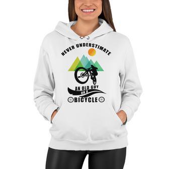 Never Underestimate An Old Guy On A Bicycle Women Hoodie | Favorety AU