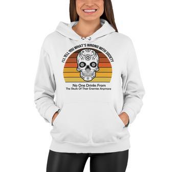 Official Wrong Society Drink From The Skull Of Your Enemies V2 Women Hoodie | Favorety DE