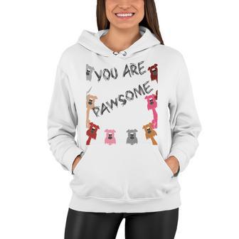 Official You Are Pawsome Women Hoodie | Favorety DE