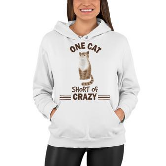 One Cat Short Of Crazy Women Hoodie | Favorety AU