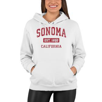 Sonoma California Ca Vintage Sports Design Red Design Women Hoodie | Mazezy