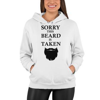 Sorry This Beard Is Taken 316 Shirt Women Hoodie | Favorety UK