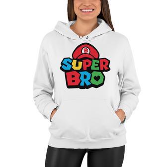 Super Bro Funny Brother Video Gaming Lover Gift Birthday Holiday By Mesa Cute Women Hoodie | Favorety DE