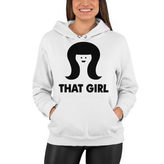 That Girl Women Hoodie | Favorety AU