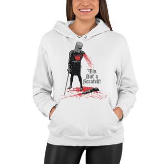 Tis But A Scratch Women Hoodie | Favorety UK