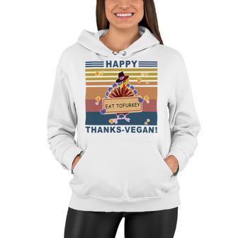 Turkey Happy Thanks Vegan Turkey Vintage Retro Women Hoodie | Favorety CA