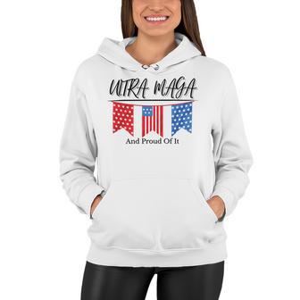 Ultra Maga And Proud Of It V15 Women Hoodie | Favorety