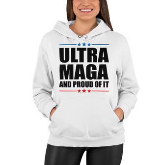 Ultra Maga And Proud Of It V25 Women Hoodie | Favorety AU