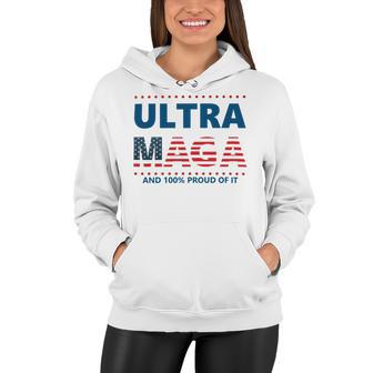 Ultra Maga And Proud Of It V5 Women Hoodie | Favorety UK