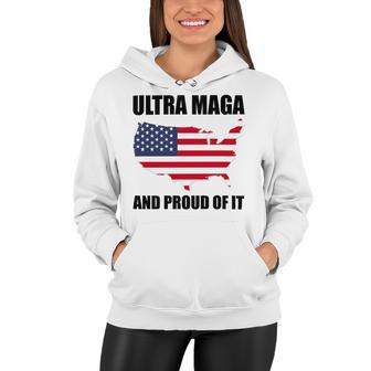 Ultra Maga And Proud Of It V6 Women Hoodie | Favorety