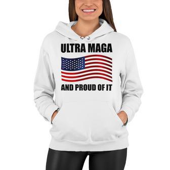 Ultra Maga And Proud Of It V7 Women Hoodie | Favorety