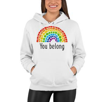 You Belong Lgbtq Rainbow Gay Pride V2 Women Hoodie - Seseable