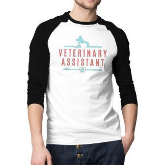 Veterinary Assistant Funny Vet Tech Raglan Baseball Shirt | Mazezy