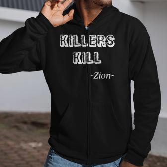 Killers Kill Quote Tee Mt Zion In Devils Blue Gift Zip Up Hoodie | Mazezy