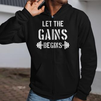 Let The Gains Begin - Gym Bodybuilding Fitness Sports Gift Zip Up Hoodie | Mazezy
