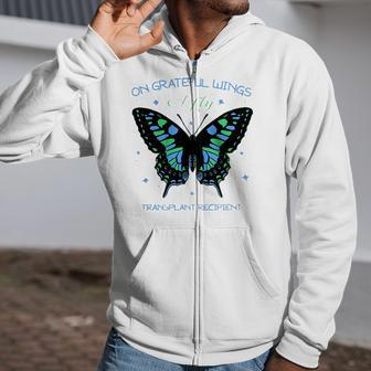 Butterfly On Grateful Wings I Fly Transplant Recipient Zip Up Hoodie | Mazezy