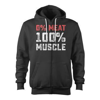 0 Meat 100 Muscle Vegan Workout Gym Zip Up Hoodie | Mazezy