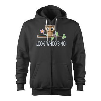 40Th Birthday Look Whoos 40 Owl Party Photo Tee Zip Up Hoodie | Mazezy
