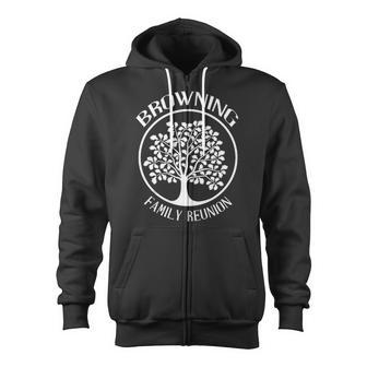 Browning Family Reunion For All Tree With Strong Roots Zip Up Hoodie | Mazezy