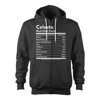 Celeste Nutrition Facts Gift Funny Personalized Name Celeste Zip Up Hoodie | Mazezy