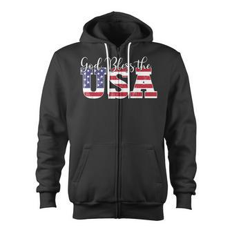God Bless The Usa Us Flag Patriotic 4Th Of July America Zip Up Hoodie - Seseable