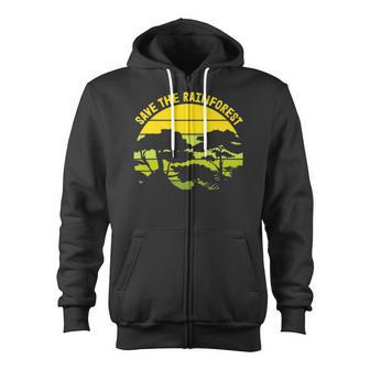 Save The Rainfores Earth Day Save Earth Inspiration Zip Up Hoodie | Mazezy