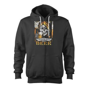The Devil Whispered To Me Im Coming For You I Whisper Back Bring Beer Grim Reaper American Flag Zip Up Hoodie | Mazezy