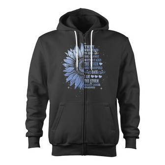 They Whispered To Her You Cannot Withstand The Storm Funny Zip Up Hoodie