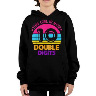 10 Birthday Gifts Year Old This Girl Is Now 10 Double Digits Youth Hoodie - Seseable