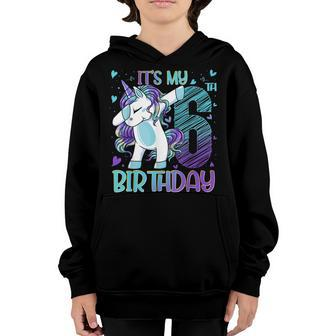 6 Years Old Unicorn Dabbing 6Th Birthday Girl Unicorn Party Youth Hoodie - Seseable