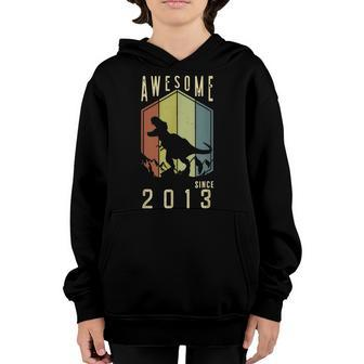 Awesome Since 2013 Dinosaur Boy 9 Years Old 9Th Birthday Youth Hoodie - Seseable
