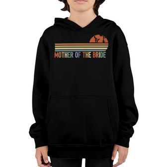 Funny Mother Of The Bride Shirt Love Mom Youth Hoodie | Favorety AU