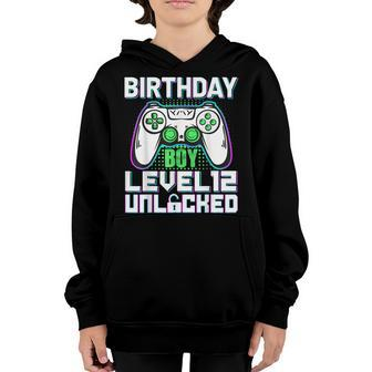 Gamer 12Th Birthday Boy Level Unlocked 12 Years Old Birthday Youth Hoodie - Seseable
